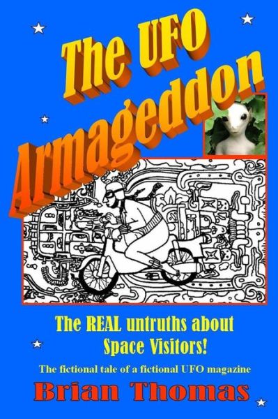 Cover for Brian Thomas · The UFO Armageddon (Paperback Book) (2016)