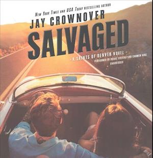 Cover for Jay Crownover · Salvaged (CD) (2017)