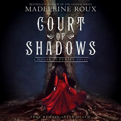 Cover for Madeleine Roux · Court of Shadows (CD) (2018)