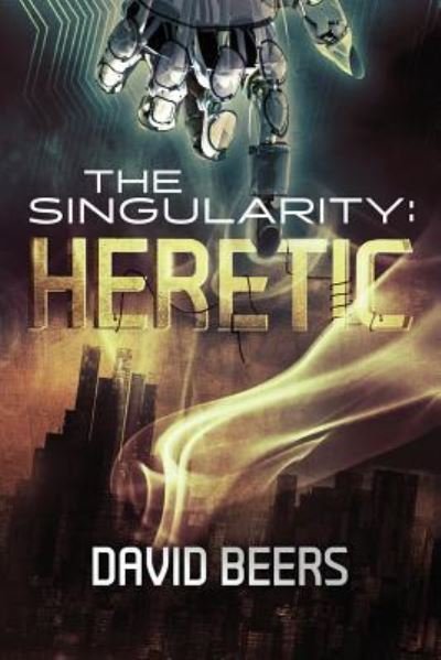 Cover for David Beers · The Singularity (Paperback Book) (2017)