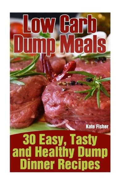 Cover for John Darwin · Low Carb Dump Meals (Paperback Book) (2017)