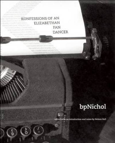 Cover for Bp Nichol · Konfessions of an Elizabethan Fan Dancer (Taschenbuch) (2000)