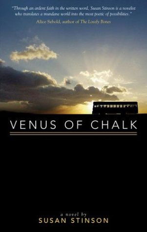 Cover for Susan Stinson · Venus of Chalk (Paperback Book) [First edition] (2004)