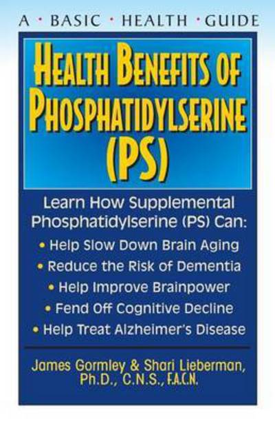 Cover for Shari Lieberman · Health Benefits of Phosphatidyslerine (Ps) (Paperback Book) (2004)