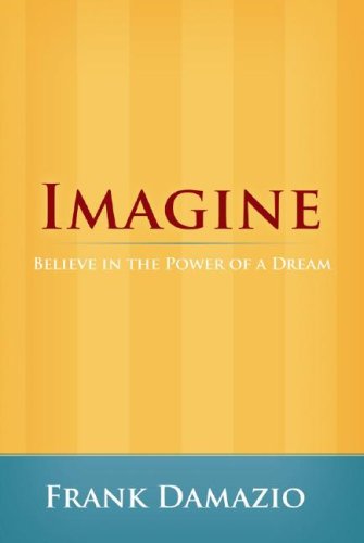 Cover for Damazio Frank · Imagine (Life Growth Series) (Inbunden Bok) (2007)