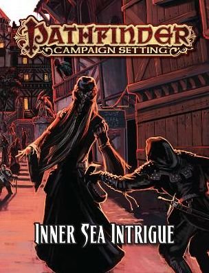 Cover for Paizo Staff · Pathfinder Campaign Setting: Inner Sea Intrigue (Taschenbuch) (2016)