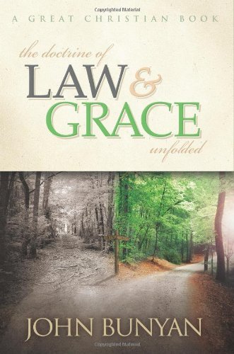 Cover for John Bunyan · The Doctrine of Law and Grace Unfolded (Pocketbok) (2014)