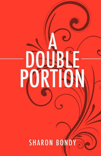 Cover for Sharon Bondy · A Double Portion (Paperback Book) (2011)