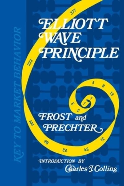 Elliott Wave International · Elliott Wave Principle (Paperback Book) (2022)