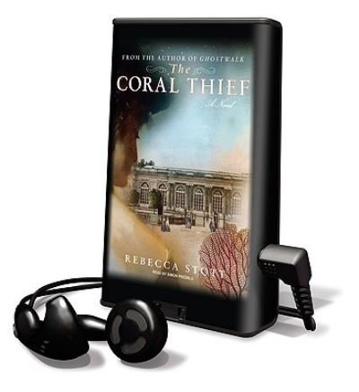Cover for Rebecca Stott · The Coral Thief (N/A) (2010)