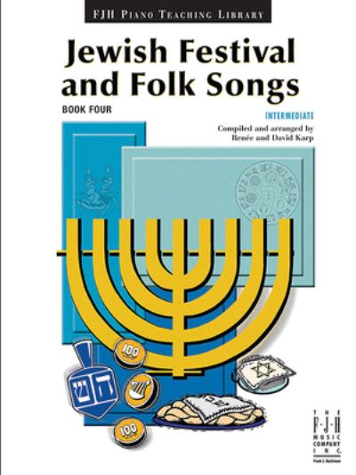 Cover for Renee Karp · Jewish Festival and Folk Songs, Book 4 (Book) (2023)