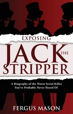 Cover for Fergus Mason · Exposing Jack the Stripper (Paperback Book) (2019)