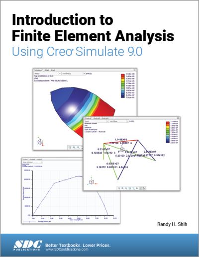 Cover for Randy H. Shih · Introduction to Finite Element Analysis Using Creo Simulate 9.0 (Paperback Book) (2022)