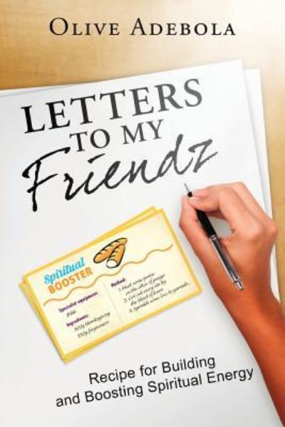 Cover for Olive Adebola · Letters to my Friendz (Paperback Book) (2016)