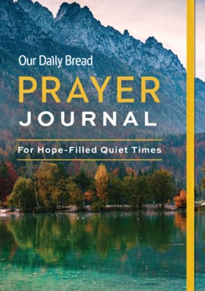 Cover for Our Daily Bread Publishing · Our Daily Bread Prayer Journal (Hardcover Book) (2021)