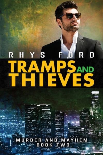 Cover for Rhys Ford · Tramps and Thieves Volume 2 - Murder and Mayhem (Paperback Book) [New edition] (2017)