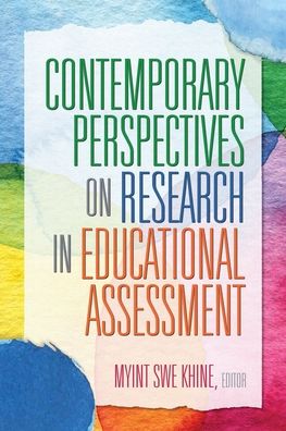 Contemporary Perspectives on Research in Educational Assessment -  - Kirjat - Information Age Publishing - 9781641139373 - torstai 2. tammikuuta 2020