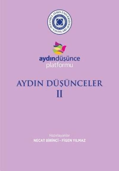 Aydin DuÅžunceler II - Nejat Birici - Boeken - Istanbul Aydin University International - 9781642260373 - 28 februari 2018