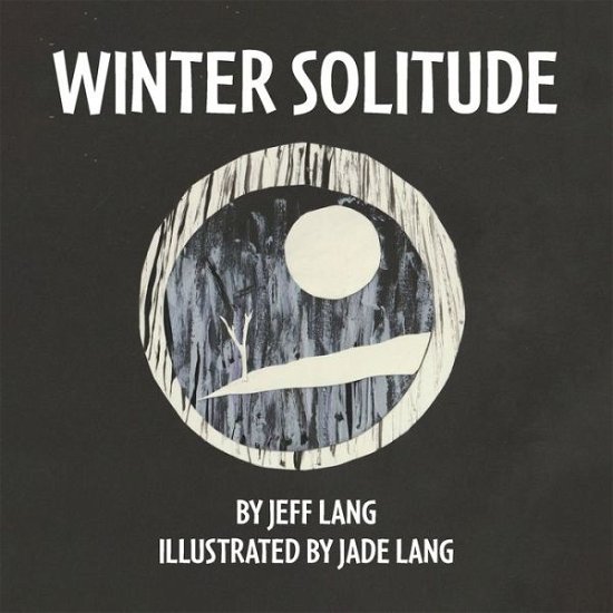 Cover for Jeff Lang · Winter Solitude (Buch) (2022)