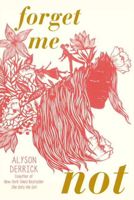 Cover for Alyson Derrick · Forget Me Not (Inbunden Bok) (2023)