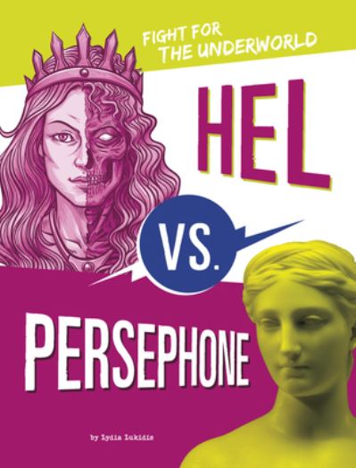 Cover for Lydia Lukidis · Hel vs. Persephone (Book) (2023)