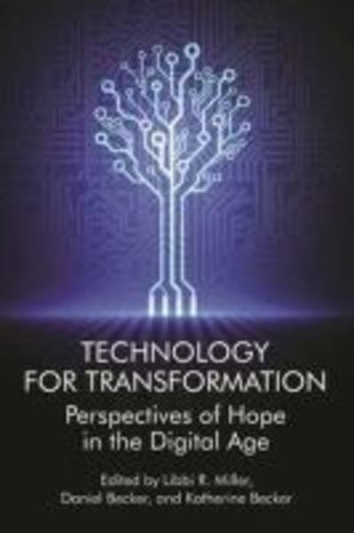 Cover for Libbi R. Miller · Technology For Transformation (Paperback Book) (2016)