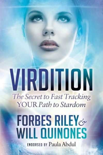 Cover for Forbes Riley · Virdition: Celebrity Success Secrets to Fast Track YOUR Path to Stardom (Paperback Book) (2018)