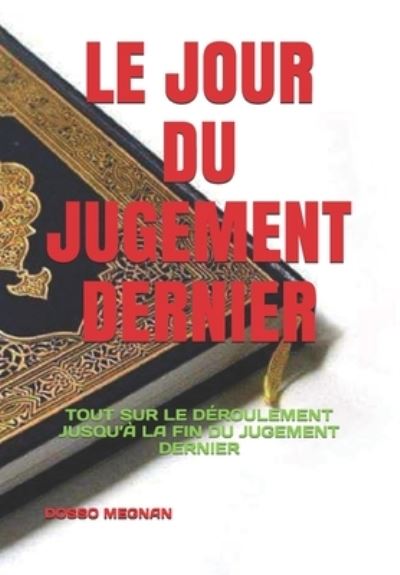 Cover for Dosso Megnan · Le Jour Du Jugement Dernier (Paperback Book) (2019)