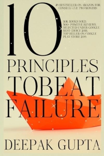 Cover for Deepak Gupta · 10 Principles To Beat Failure (Taschenbuch) (2018)