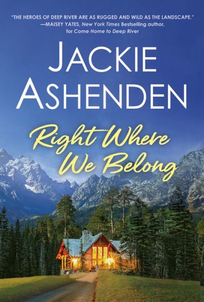 Cover for Jackie Ashenden · Right Where We Belong - Small Town Dreams (Paperback Book) (2023)