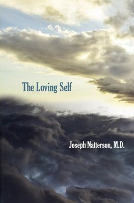 Cover for Joseph Natterson · The Loving Self (Paperback Book) (2019)