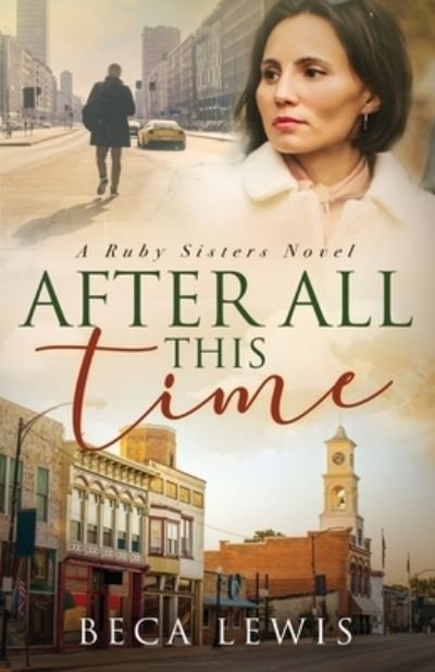 Cover for Beca Lewis · After All This Time (Book) (2023)