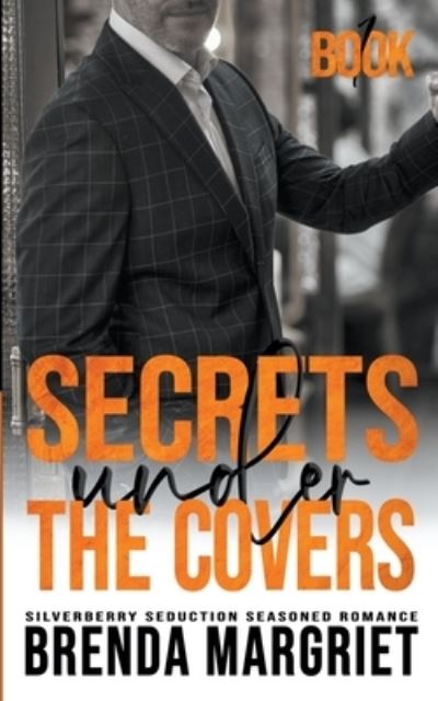 Cover for Brenda Margriet · Secrets Under the Covers (Paperback Book) (2022)