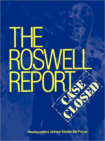 Cover for James McAndrew · Roswell Report: Case Closed (The Official United States Air Force Report) (Paperback Book) (2011)