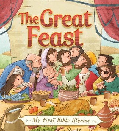Cover for Su Box · My First Bible Stories (Stories Jesus Told): The Great Feast - My First Bible Stories (Gebundenes Buch) (2018)