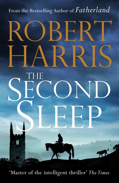 Cover for Robert Harris · The Second Sleep: the Sunday Times #1 bestselling novel (Gebundenes Buch) (2019)