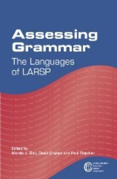 Cover for Assessing Grammar: the Languages of Larsp - Communication Disorders Across Languages (Paperback Book) (2012)
