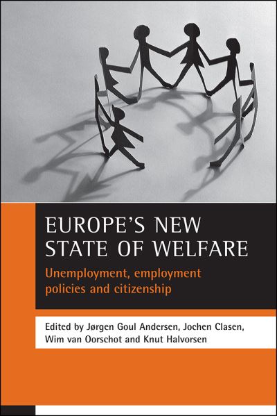 Cover for Europe's new state of welfare: Unemployment, employment policies and citizenship (Paperback Book) (2002)