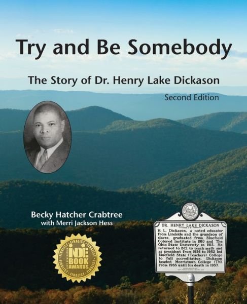 Cover for Becky Hatcher Crabtree · Try and Be Somebody (Paperback Book) (2019)