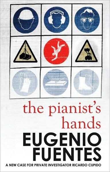 Cover for Eugenio Fuentes · The Pianist's Hands (Paperback Bog) (2008)