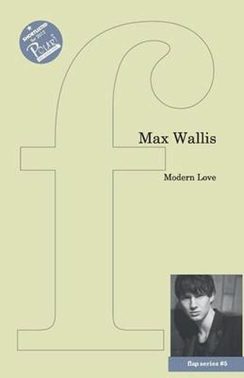 Cover for Max Wallis · Modern Love (Flap Pamphlet) (Paperback Book) (2011)