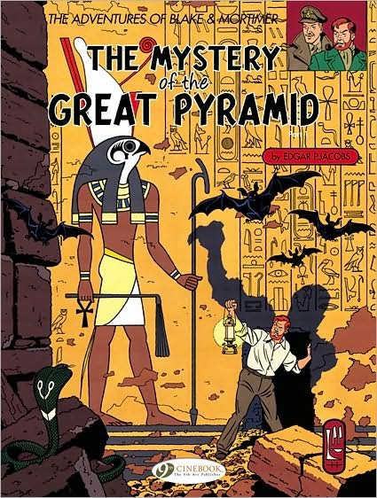 Blake & Mortimer 2 -  The Mystery of the Great Pyramid Pt 1 - Edgar P. Jacobs - Bøger - Cinebook Ltd - 9781905460373 - 8. november 2007