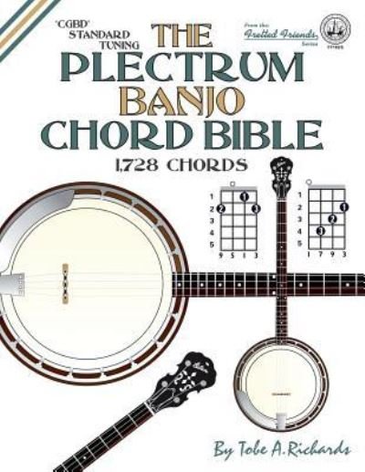 Cover for Tobe A Richards · The Plectrum Banjo Chord Bible (Paperback Bog) (2016)