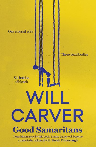Cover for Will Carver · Good Samaritans - Detective Sergeant Pace (Paperback Book) (2018)
