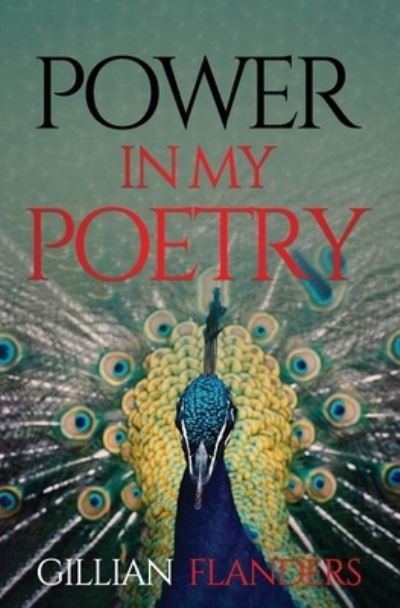 Cover for Gillian Flanders · Power in My Poetry (Paperback Book) (2020)