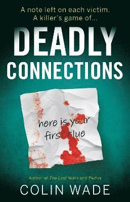 Cover for Colin Wade · Deadly Connections (Paperback Book) (2021)