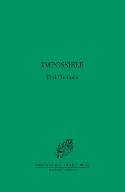 Cover for Erri De Luca · Impossible (Gebundenes Buch) (2022)
