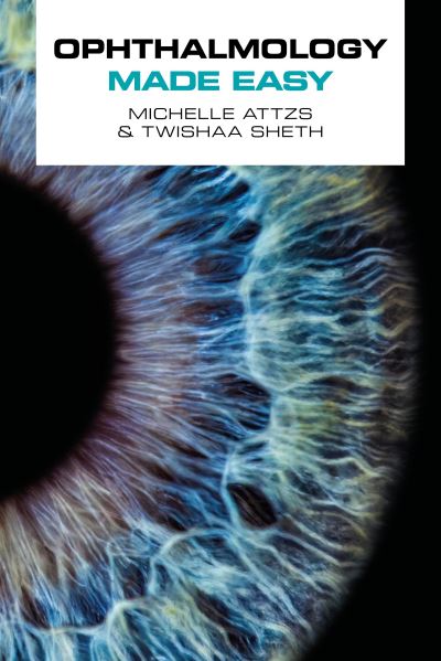 Cover for Michelle Attzs · Ophthalmology Made Easy (Paperback Book) (2024)