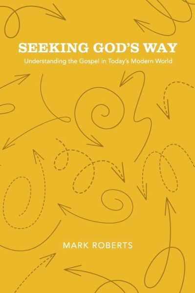 Cover for Mark Roberts · Seeking God's Way (Paperback Book) (2018)