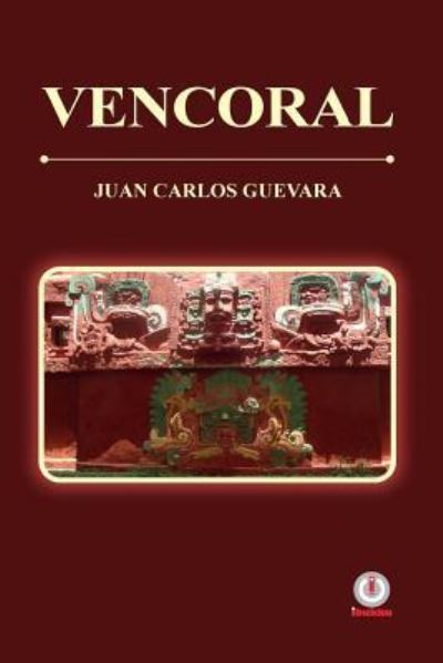 Cover for Juan Carlos Guevara · Vencoral (Pocketbok) (2016)